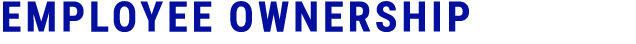 EMPLOYEE OWNERSHIP 