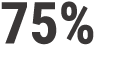 75%