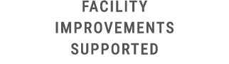 Facility Improvements supported