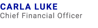 Carla Luke Chief Financial Officer