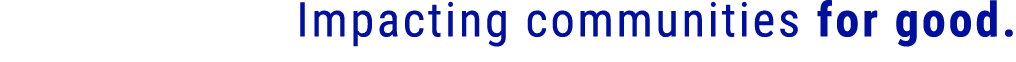 Impacting communities for good.